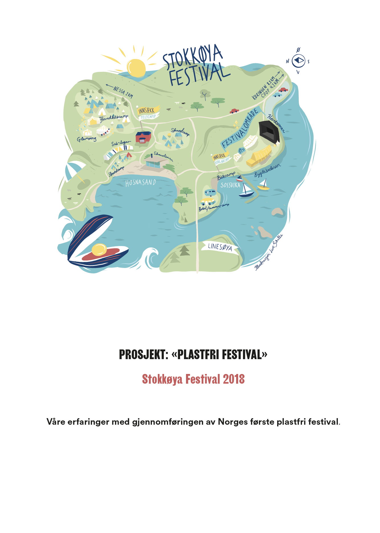 Plastfri festival - er det mulig? Stokkøyafestivalen